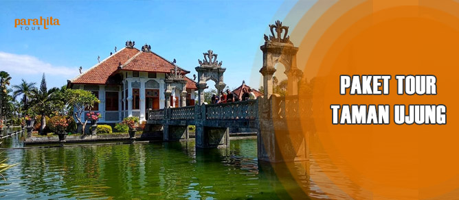 Paket 1 Hari Taman Ujung