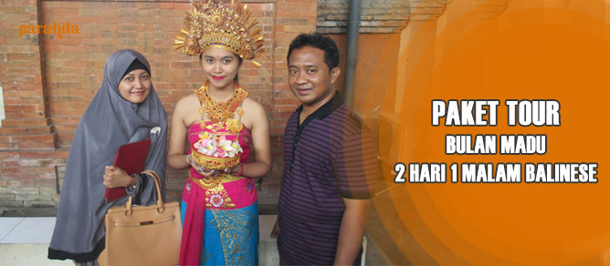 Bulan Madu 2 Hari 1 Malam Balinese